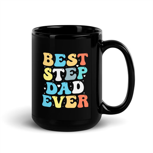 Best Step Dad Ever Black Mug