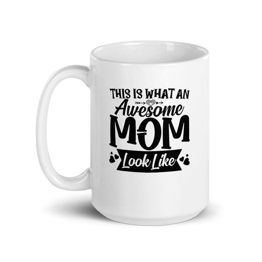 Awesome Mom Mug