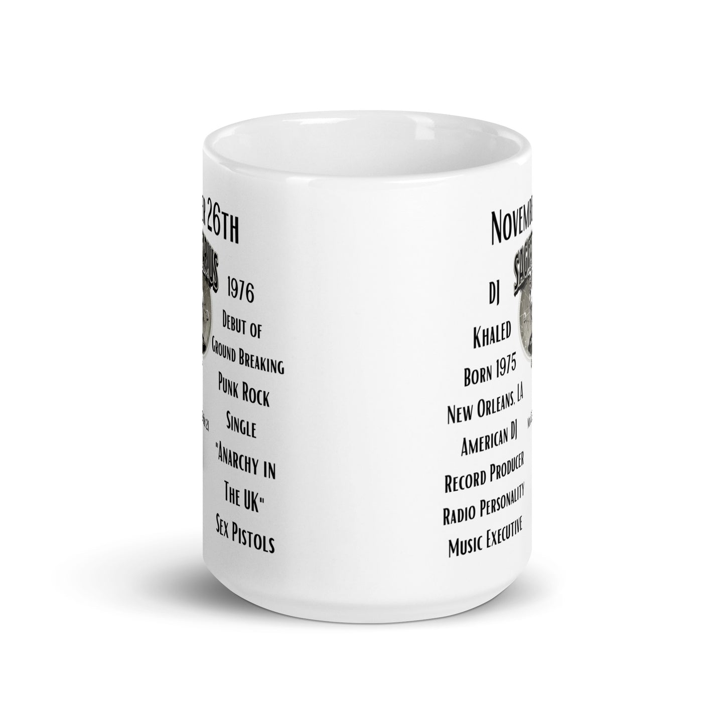 On This Day: Birthday Series - November 26th - (B) DJ Khaled & Sex Pistols - White glossy mug