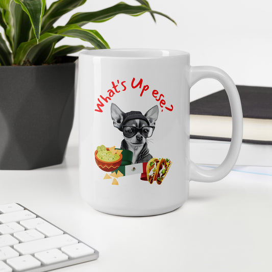 Funny Chihuahua What's Up Mug